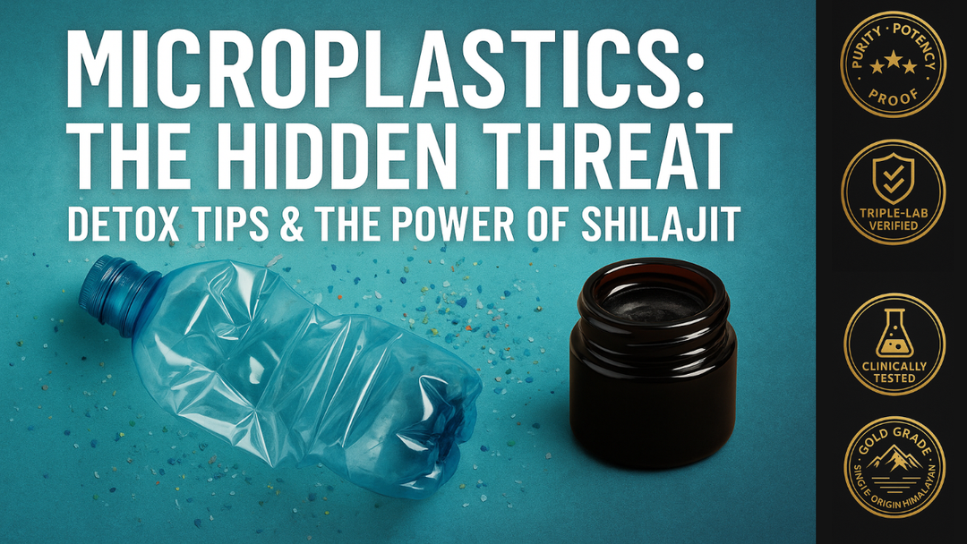 Microplastic Detox with Lajit Gold Shilajit